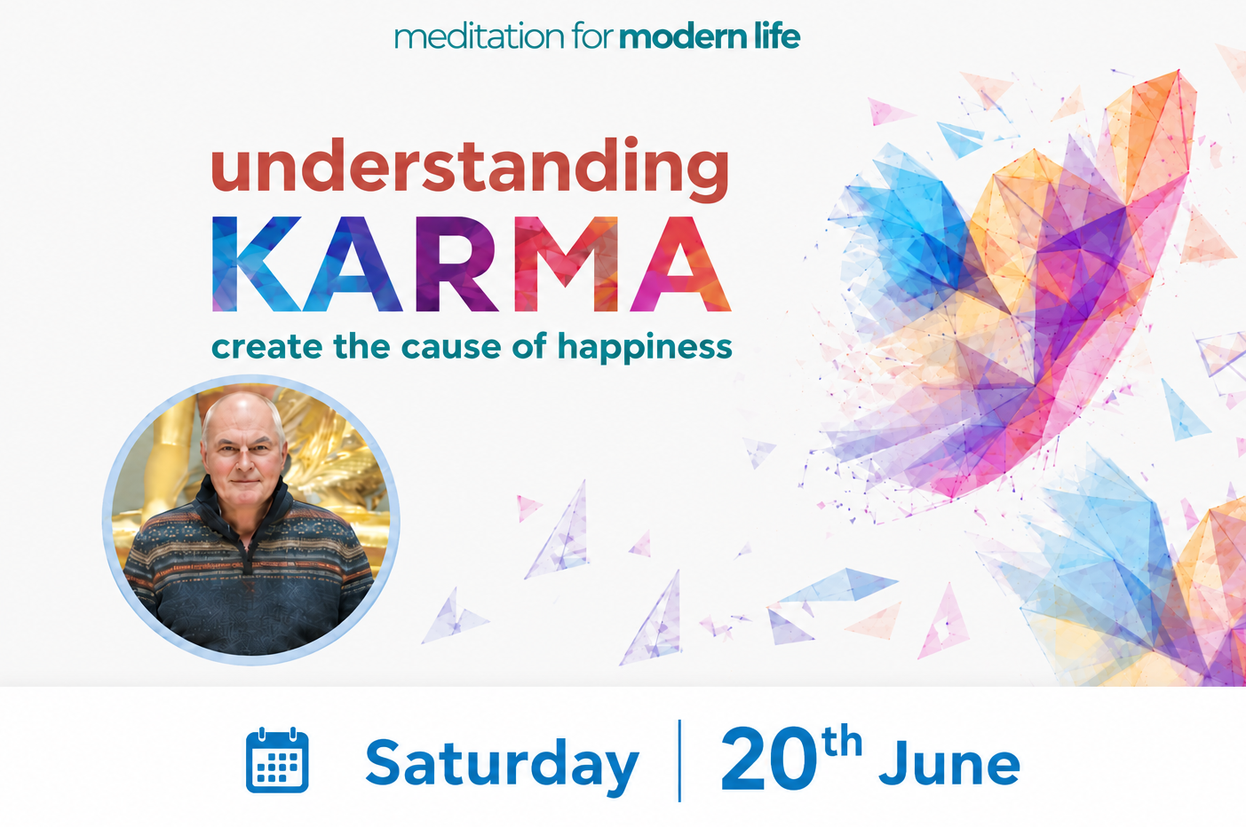 understanding karma how to build future happiness