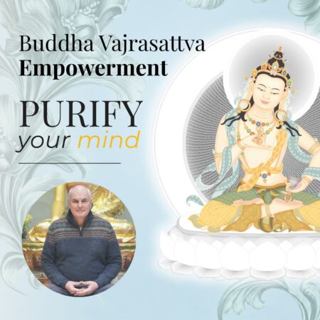 empowerment vajrasattva: 28th june
