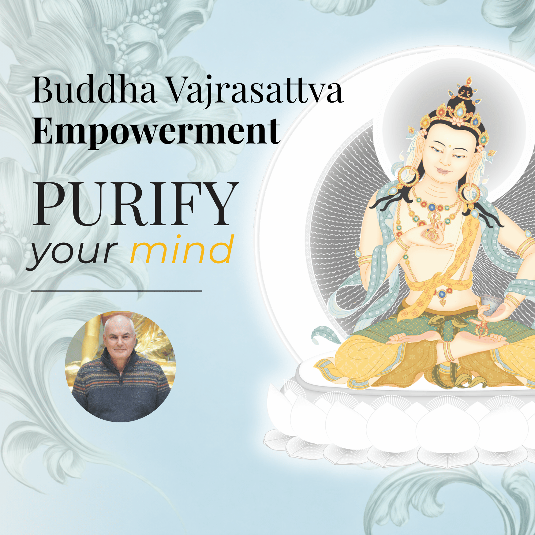 empowerment vajrasattva: 28th june