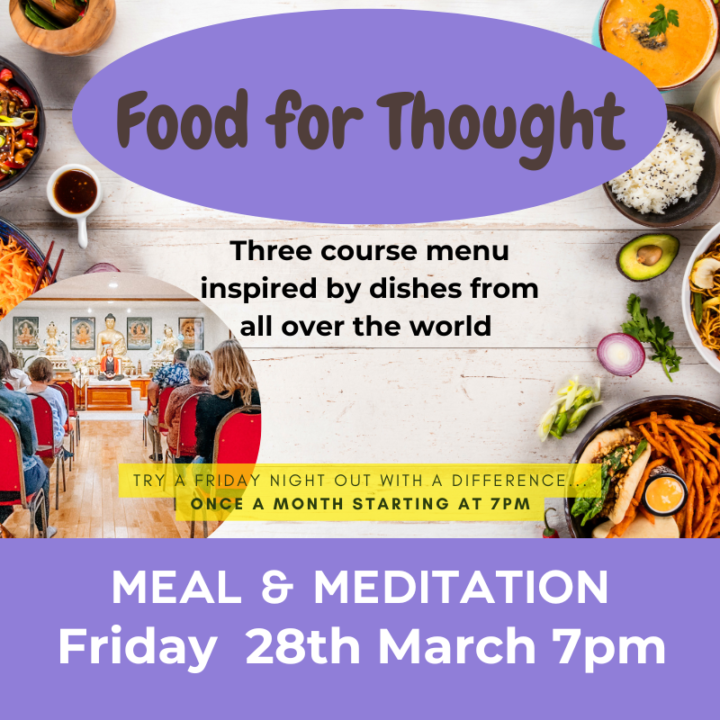 Meal & Meditation - Thai Cuisine - 28th March