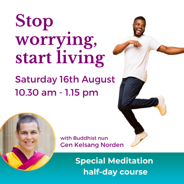 Stop worrying start living - August 16