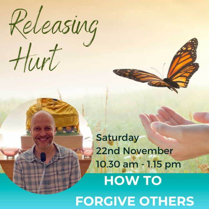 How to Forgive Others - 22nd November