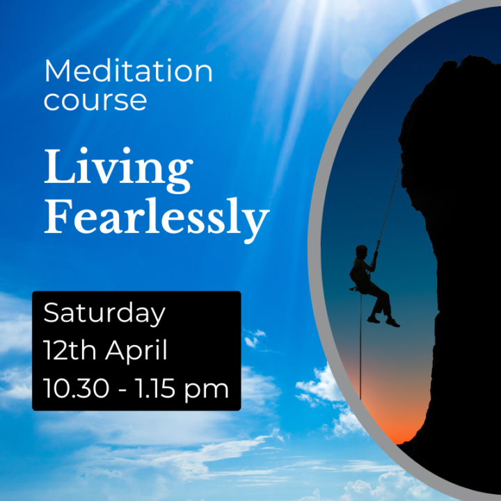 Living Fearlessly - Saturday 12th April