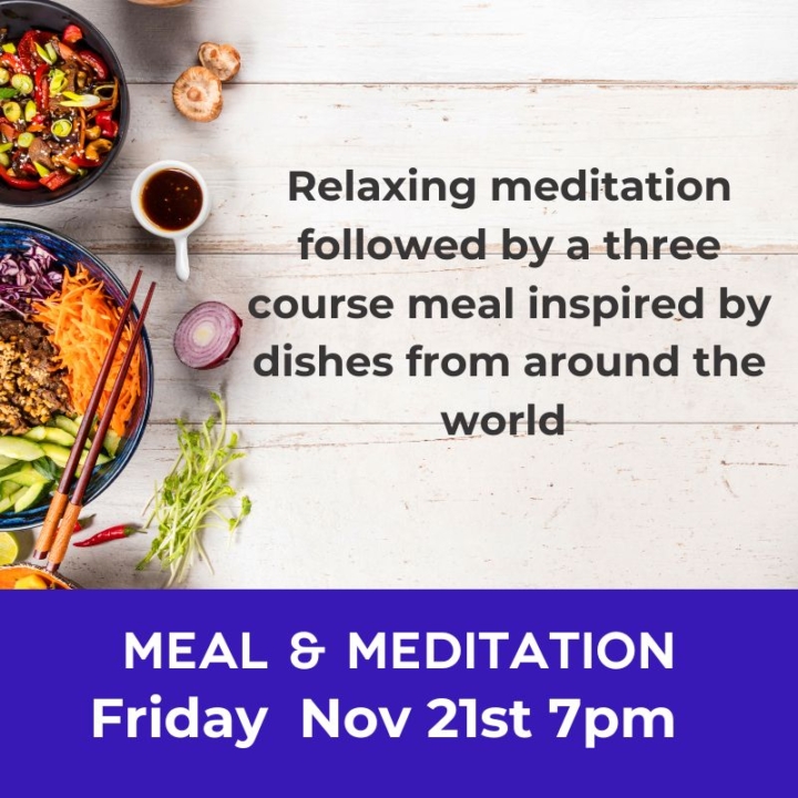 Meal & Meditation 21st November